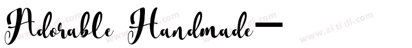 Adorable Handmade字体转换